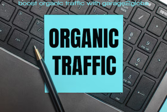 boost organic traffic with garage2globa