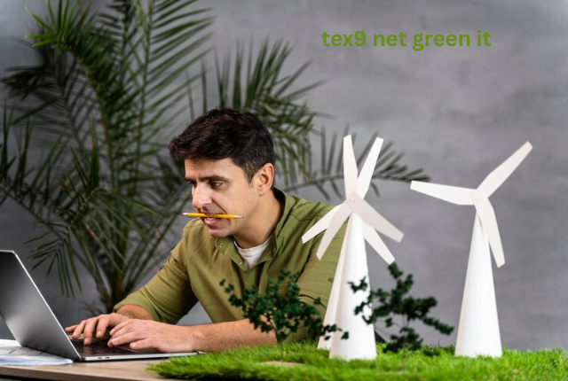 tex9 net green it